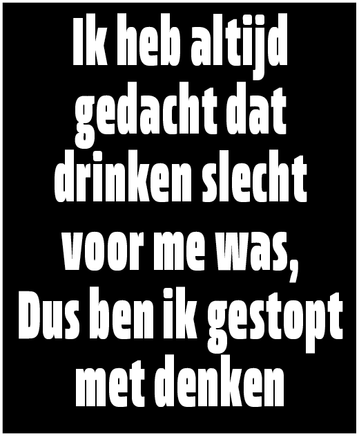 Ik heb altijd gedacht...
